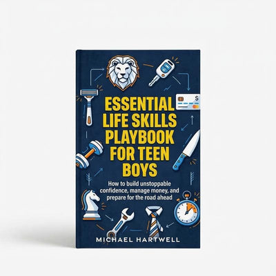 Essential Life Skills Playbook For Teen Boys
