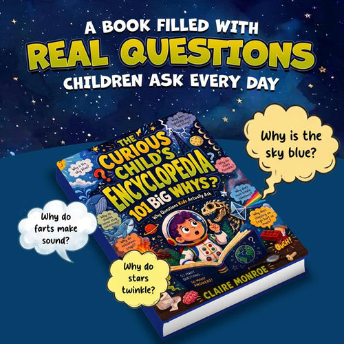 The Curious Child's Encyclopedia for Kids Ages 6–10 | 101 Why Questions with Science Facts, Activities & Full-Color Illustrations